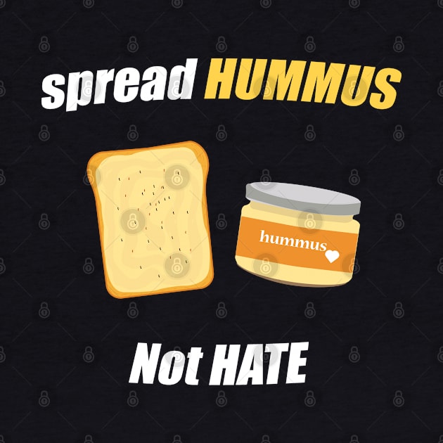 spread hummus not hate by tita